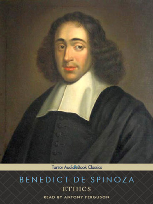 Title details for Ethics by Benedict de Spinoza - Available